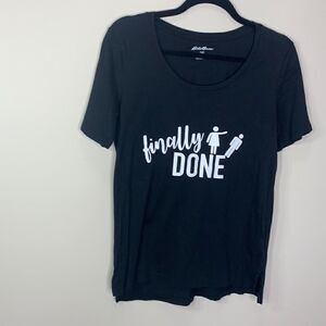 Eddie Bauer finally done divorce breakup shirt top Medium (g1)